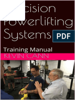 Precision Powerlifting Systems Training Manual - Kevin Cann