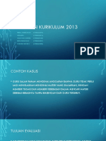 Evaluasi Kurikulum 2013 KELOMPOK