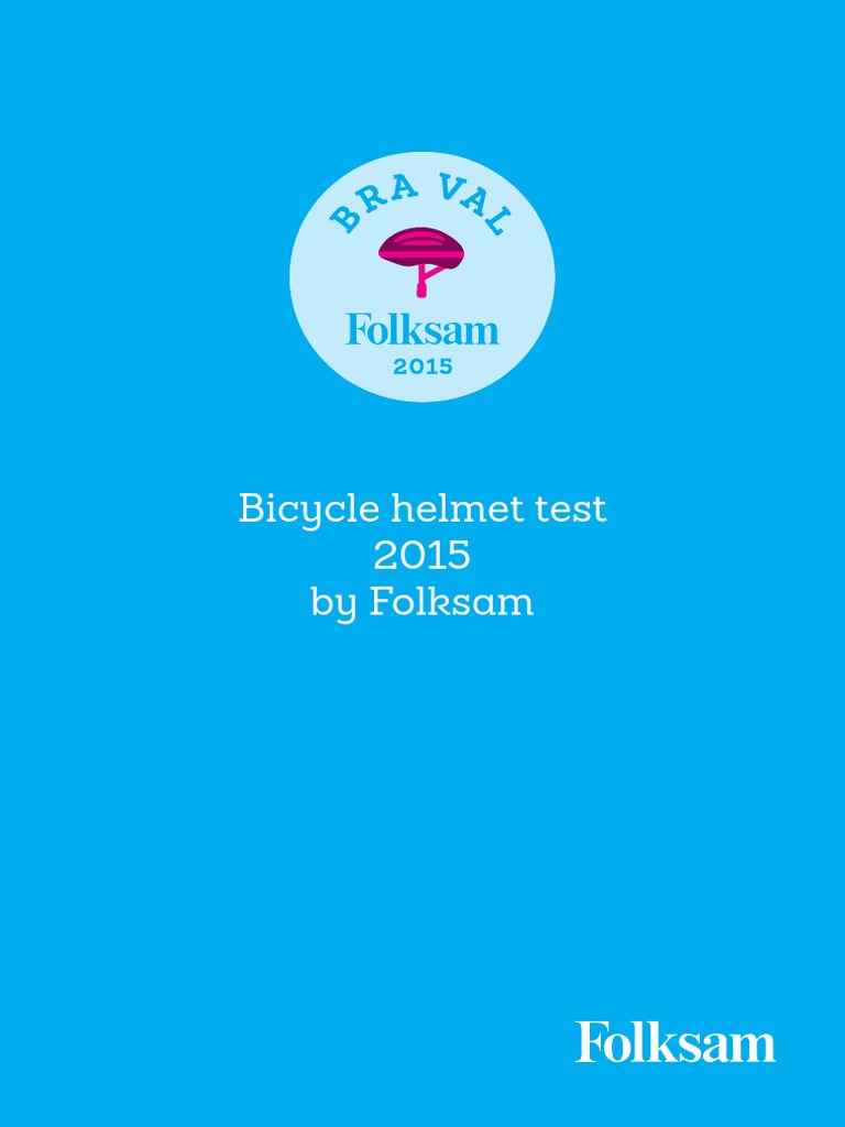 Folksam Bicycle Helmet Test 2015 PDF Concussion Traffic Collision