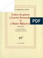 Louis-Ferdinand Céline - Lettres de Prison À Lucette Destouches Et À Maître Mikkelsen (1947)