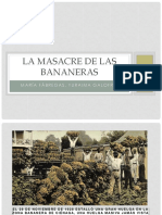 La Masacre de Las Bananeras.