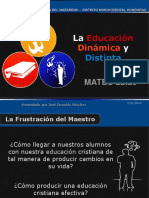 La Educación Dinámica y Distinta