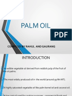 Palm Oil: Compiled by Rahul and Gaurang