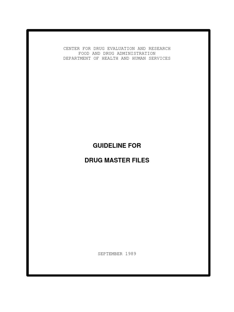 Fda Drug Master Guidelines: Drug Master Files Guidelines – UIEB