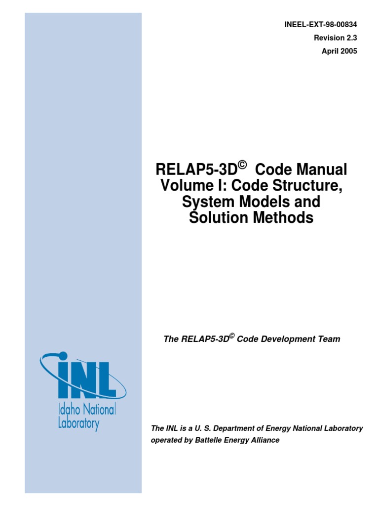 Relap5 3d Code Manual Volume I Code Structure System Models And Solution Methods Pdf Continuum Mechanics Physical Sciences