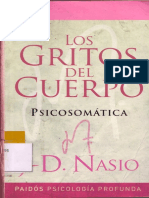 Juan D. Nasio -  Los Gritos del Cuerpo. Psicosomática.pdf