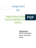 Assignment On: Waste Product Utilization in Fruits & Vegetables Processing Industry