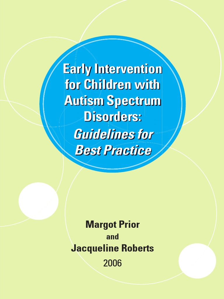 Best Practices for Autism Early Intervention | PDF | Autism Spectrum ...
