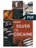 FROM SILVER TO COCAINE