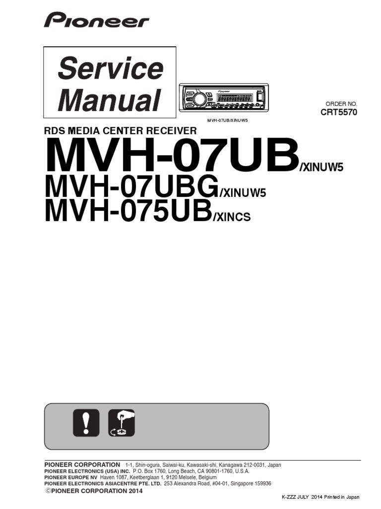 Pioneer Mvh-07ub Mvh-07ubg Mvh-075ub crt5570 Car Media Center | PDF ...