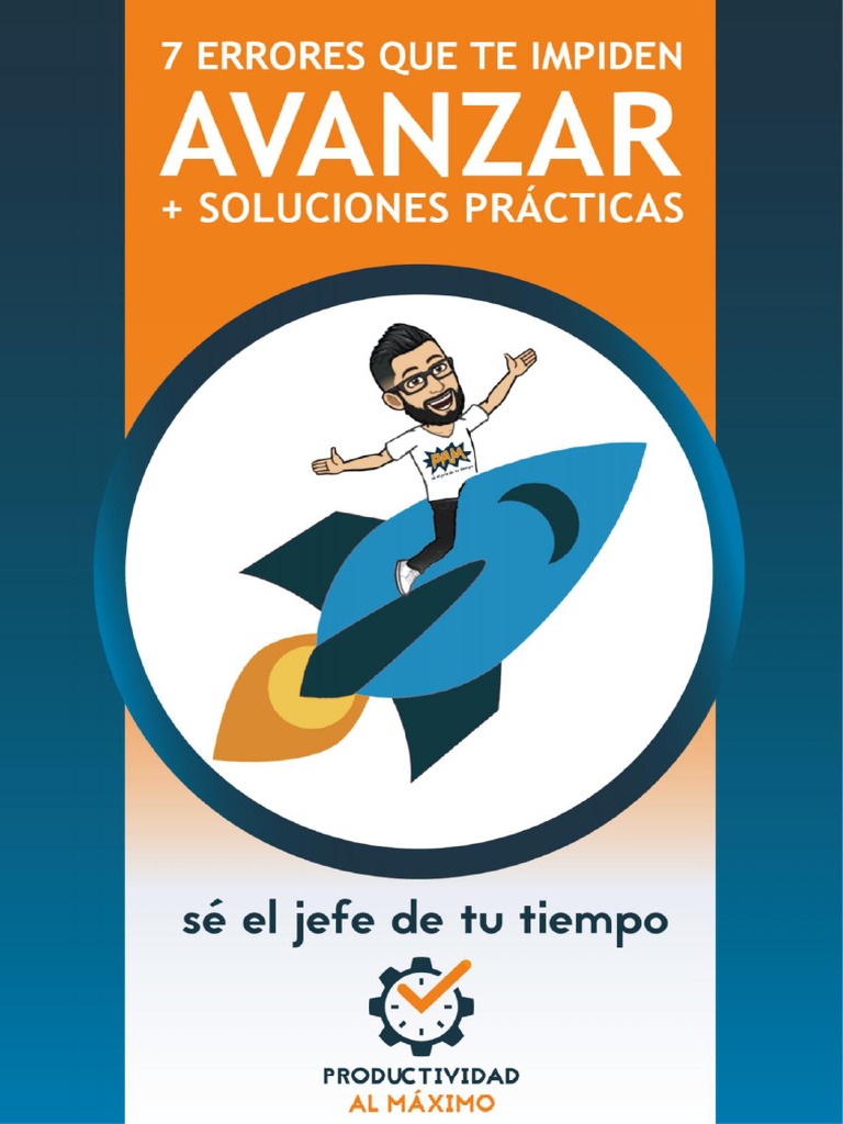 7 Errores Que Te Impiden Avanzar + Sus Soluciones | PDF | Dormir | Internet