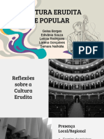 Apresentação - Cultura Erudita e Popular