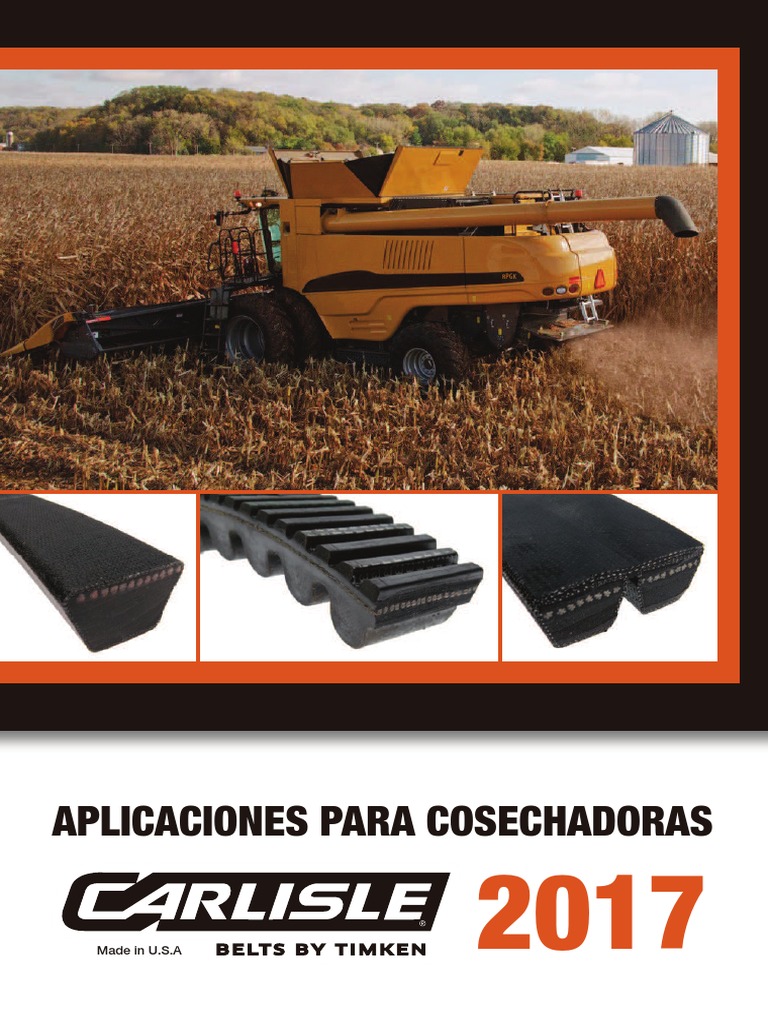 Aplicaciones Correas Cosechadoras Carlisle 2017 Turbocompresor Tecnologias De Gas