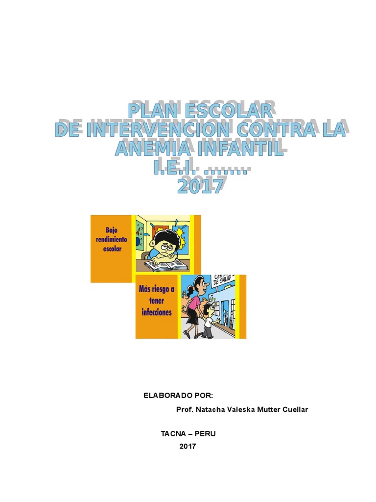 Plan Escolar contra la Anemia Infantil | PDF | Educación de la primera ...