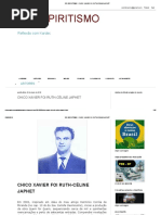 Só Espiritismo _ Chico Xavier Foi Ruth-céline Japhet