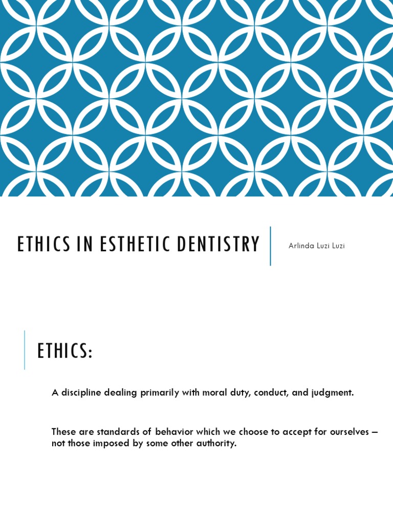 Ethics in Dentistry PDF Autonomy Morality