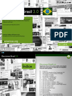 Seguimiento del uso de los nuevos medios en la campaña electoral de las Elecciones Presidenciales de la República Federativa del Brasil. Fecha de publicación