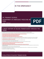 Transfusion in Emergency Room by DR Prannoy George, Department of Emergency Medicine, Amrita Institute of Medical Sciences, Kochi, Kerala