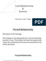 Forced Relationship & Domino: Prepared By: Loegil S. Villegas