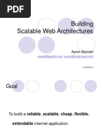 Building Scalable Web Architectures: Aaron Bannert