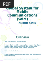 Global System For Mobile Communications (GSM) : Anindita Kundu