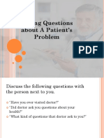 Asking Questions About A Patient's Problem
