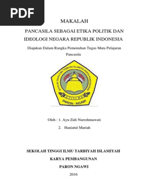 Makalah Pancasila Sebagai Etika Politik Dan Ideologi Negara 1 Docx