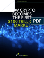 How Crypto Becomes The First 100 Trillion Market