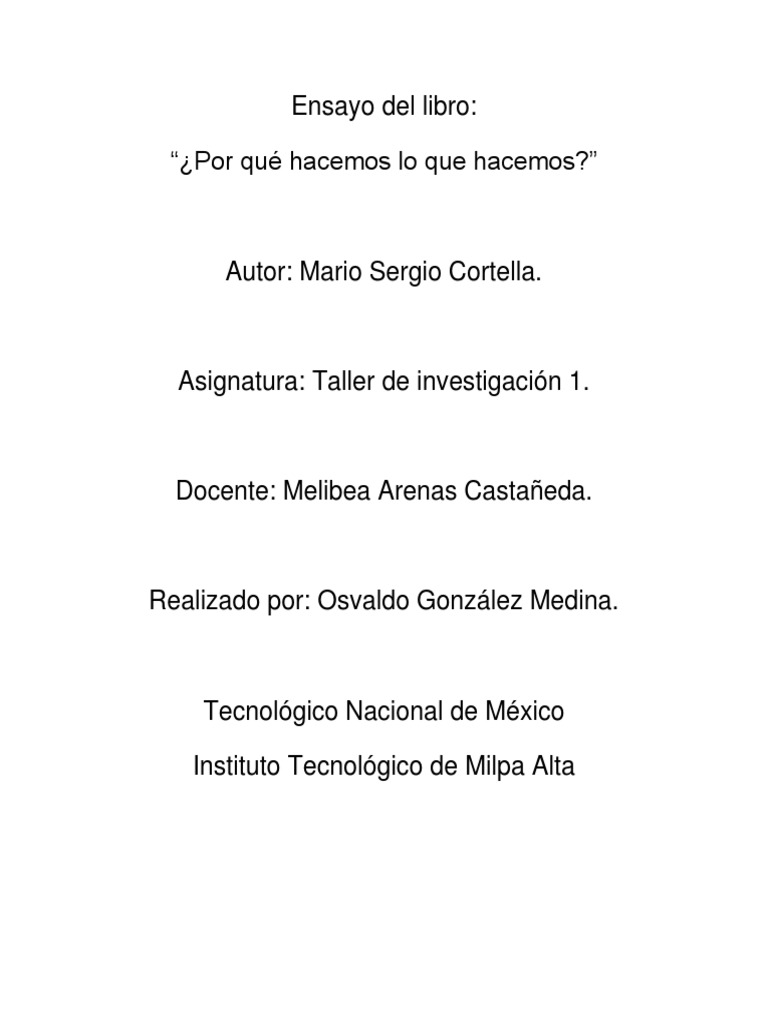 Ensayo Libro Por Que Hacemos Lo Que Hacemos | PDF | Ensayos | Sicología