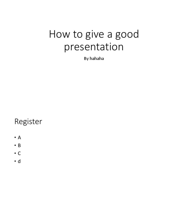 How To Give A Good Presentation | PDF