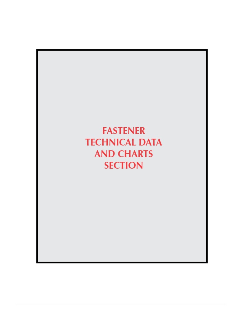 Fasteners-Technical Data and Charts | PDF | Screw | Heat Treating