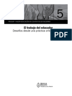 El Trabajo Del Educador, Desafíos Desde Una Práctica Crítica