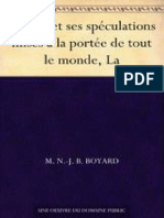 Bourse Et Ses Spéculations Mises à La Portée de Tout Le Monde, La (French Edition)