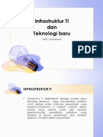 Infrastruktur TI Dan Teknologi Baru