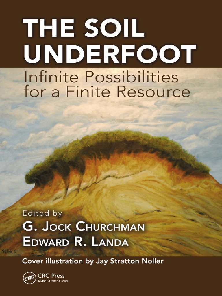 The Soil Underfoot - Infinite Possibilities For A Finite Resource (Gnv64) |  PDF | Nematode | Agriculture