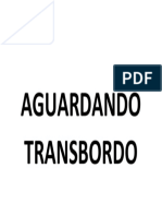 AGUARDANDO TRANSBORDO