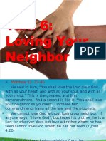 Talk 6: Loving Your Neighbor