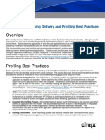 Application Streaming Delivery and Profiling Best Practices