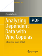 Analyzing Dependent Data With Vine Copulas. A Practical Guide With R - Claudia Czado