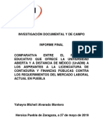 COMPARATIVA ENTRE EL PROGRAMA EDUCATIVO QUE OFRECE LA UNIVERSIDAD ABIERTA Y A DISTANCIA DE MÉXICO (UnADM) A LOS ASPIRANTES A LA LICENCIATURA DE CONTADURÍA Y FINANZAS PÚBLICAS CONTRA LOS REQUERIMIENTOS DEL MERCADO LABORAL ACTUAL EN PUEBLA