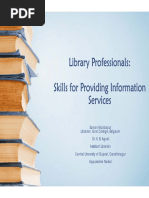 Library Professionals: Skills For Providing Information Services