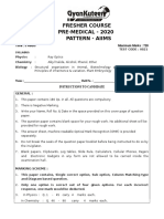 Fresher Course PRE-MEDICAL - 2020 Pattern - Aiims: Time: 3 Hours Maximum Marks: 720