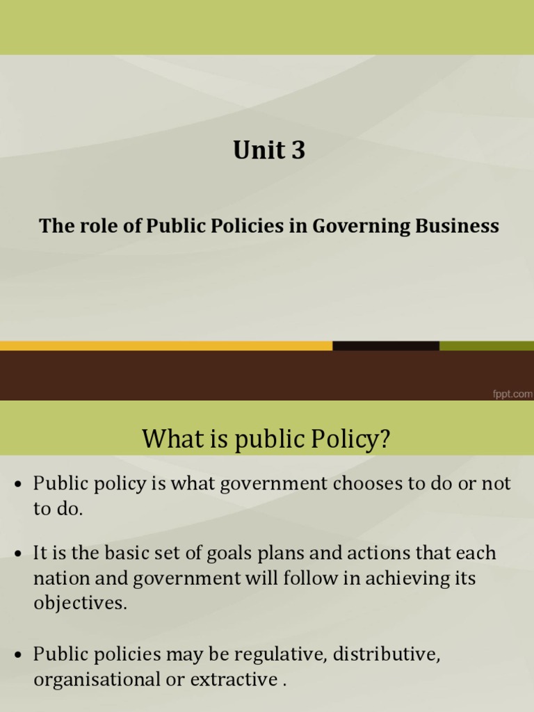 Unit 3: The Role of Public Policies in Governing Business | PDF ...