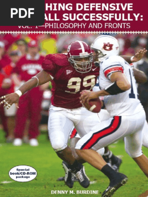Coaching Defensive Football Successfully Vol 1 Philosophy and Fronts