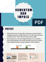 Tutor 5A Momentum & Impuls + Pretest + Tugas + PR