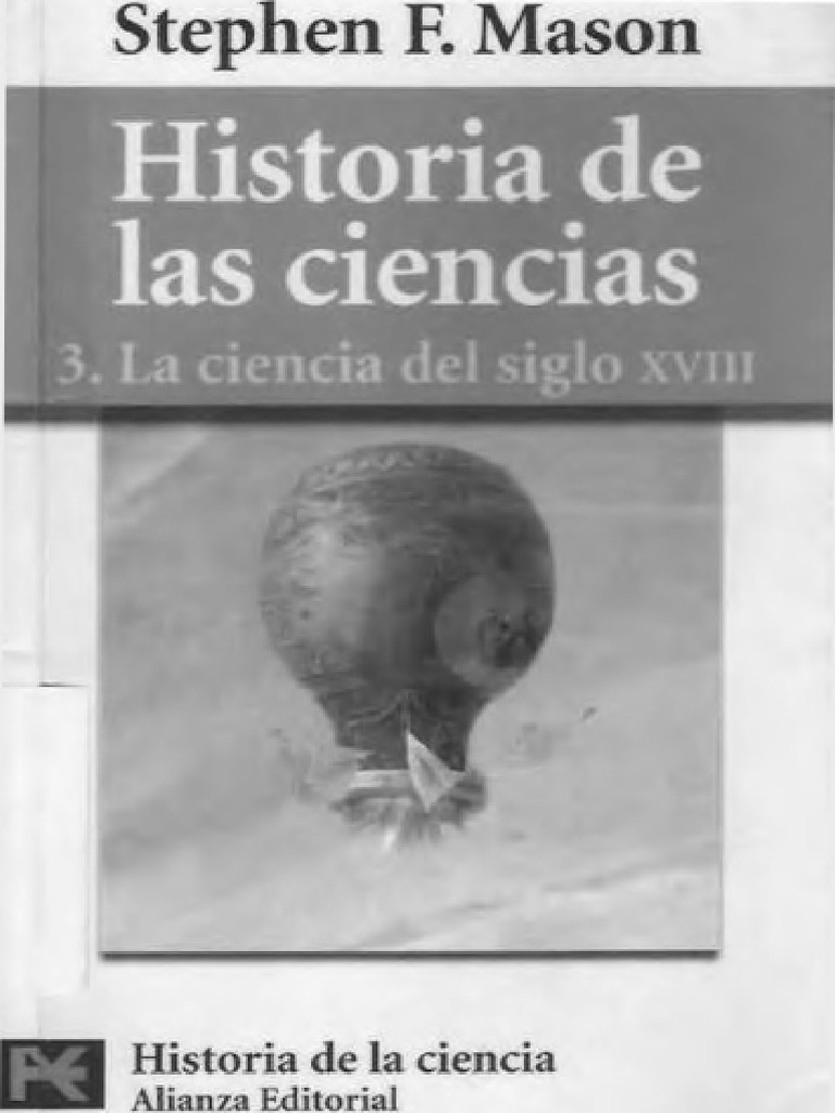Mason, Stephen F. - Historia de Las Ciencias 3, La-Ciencia-Del-Siglo ...