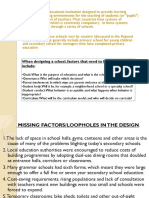 Schools: When Designing A School, Factors That Need To Be Decided Include