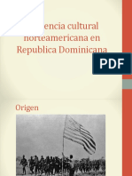 Influencia Cultural Norteamericana en Republica Dominicana 1