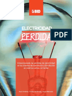 Electricidad Perdida Dimensionando Las Pérdidas de Electricidad en Los Sistemas de Transmisión y Distribución en América Latina y El Caribe