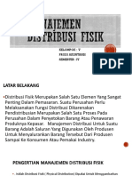 Presentasi Manajemen Distribusi Fisik